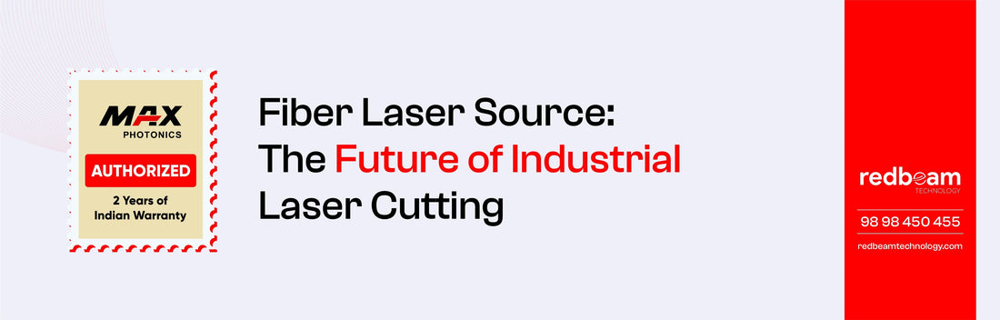 Fiber Laser Source: The Future of Industrial Cutting